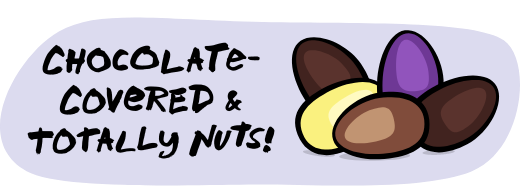 Chocolate-covered & totally nuts